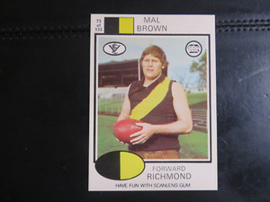 1975 SCANLENS VFL CARD. #73  MAL BROWN.  NEAR MINT.
