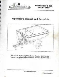 PARKER MODEL 838 AND 938 GRAIN CART OPERATORS/PARTS MANUAL - Picture 1 of 1