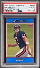2007 Bowman Chrome Blue Refractor #BC90 Greg Olsen RC Bears /150 PSA 10