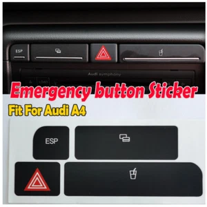 For Audi A4 04-06 ESP Car Flash Switch Button Cover Cup Holder Stickers Repair - Picture 1 of 9