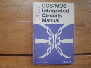 RCA COS/ MOS Integrated Circuits Manual. 1972 Softcover - Picture 1 of 6