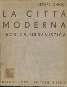 La Citta moderna. Tecnica urbanistica. 370 illustrazioni. - Picture 1 of 1