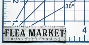 Flea Market - Die Cut Paper Sticker Scrapbooking Antiques Collectibles Sign - Picture 1 of 2