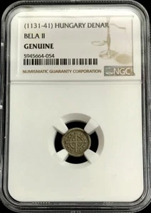 1131- 1141 SILVER HUNGARY SILVER DENAR BELA II THE BLIND COIN NGC GENUINE - Picture 1 of 2