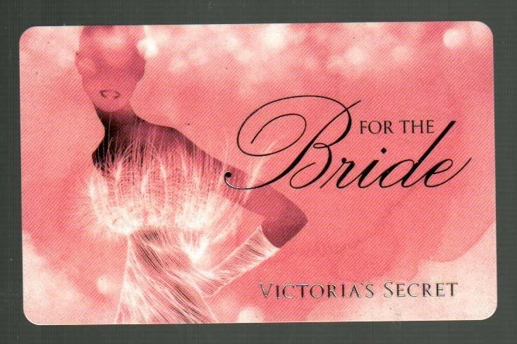 VICTORIA'S SECRET For the Bride ( 2010 ) Gift Card ( $0 ) - Image 1 of 1