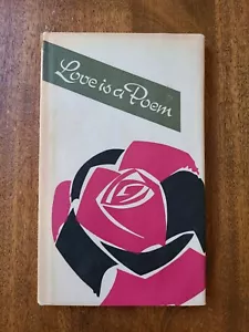 Love is a Poem 1962 Hardback DJ Poetry Peter Pauper Press Ruth McCrea 1st Editio - Imagen 1 de 9