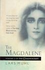 The Magdalene Paperback Book by Lars Muhl