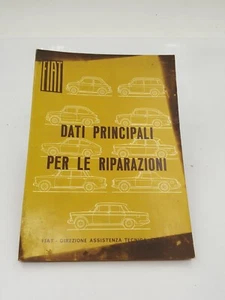 Manuale officina Fiat 500 600D 850 1100 1800 ecc dati norme per riparazioni 1965 - Foto 1 di 24