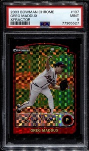 2003 Bowman Chrome #107 Greg Maddux Xfractor PSA 9 POP 4 Highest HOF Braves