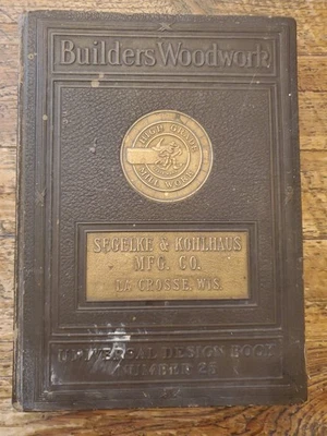 Universal Design Builders Woodwork No 25 Original 1927 Segelke Kolhaus Vintage - Image 1 of 4