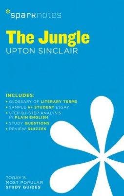 Jungle SparkNotes Literature Guide: ..., Upton Sinclair - Image 1 of 2