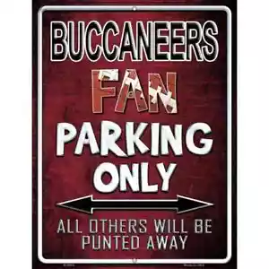 Letrero de estacionamiento de metal Buccaneers 12"x 18" para hogar pared puerta garaje novedad decoración - Imagen 1 de 1