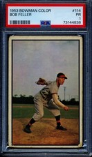 1953 Bowman Color #114 Bob Feller PSA 1 PR *Cleveland Indians*