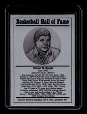 ROBERT BOBBY KNIGHT 1986-99 BASKETBALL HALL OF FAME METALLIC HOF