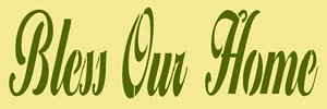 Bless Our Home STENCIL riutilizzabile per dipingere insegne fai da te #4 - Foto 1 di 2