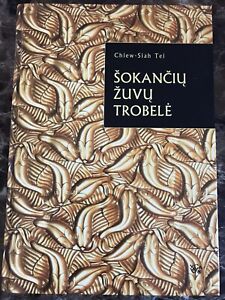 Sokanciu Zuvu Trobele Chiew-Siah Tei lithuanian book lietuviskos knygos