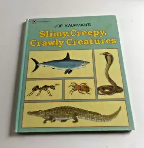 Joe Kaufman's Slimy, Creepy, Crawly Creatures, Big Golden Book, 1985, A Edition - Foto 1 di 8