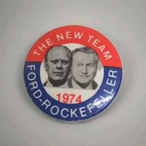 The New Team 1974 Ford Rockefeller jugate 1 1/4” pinback button pin - Picture 1 of 2