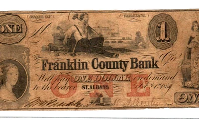 $1 (FRANKLIN COUNTY) "ORANGE PRINT" $1 "VERMONT" (FRANKLIN COUNTY) BEAUTY!!! - Image 1 of 3