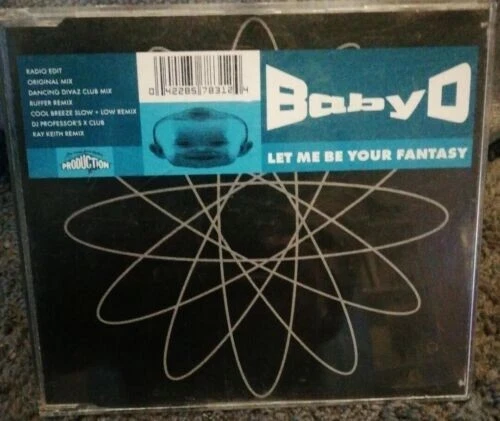 Baby O Let Me Be Your Fantasy CD  (600) - Image 1 of 1