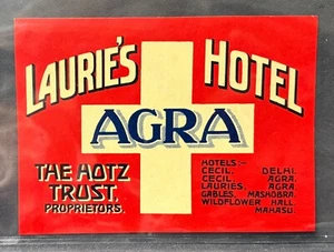 LAURIE’S HOTEL AGRA INDIA LUGGAGE LABEL~ENGLISH OCCUPATION ERA~HOTZ TRUST OWNERS - Picture 1 of 2