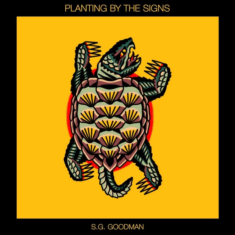 S.G. Goodman Planting By the Signs (CD) Album Foto 1 de 1