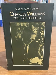 Glen Cavaliero: Charles Williams: Poet of Theology; INKLINGS, BIOGRAPHY, 1983 - Bild 1 von 13
