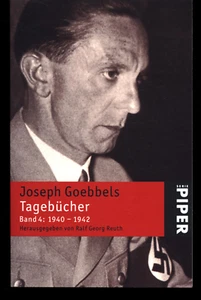 JOSEPH GOEBBELS TAGEBUCHER BAND 4: 1940-1942 GERMAN TEXT VERY GOOD SOFTCOVER - Imagen 1 de 1