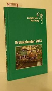 Kreiskalender 2013. Jahrbuch für den Landkreis Harb... | Buch | Zustand sehr gut