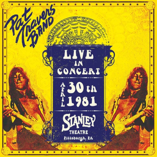Pat Travers Ban Live in Concert April 30th 1981 - Stanley Theatre, Pitts (Vinyl) - Image 1 of 1