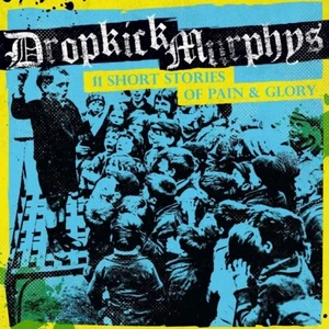 Dropkick Murphys 11 Short Stories of Pain & Glory CD Album Digipak 2017 free pp - Picture 1 of 5