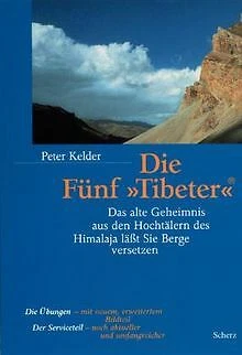 Die Fünf Tibeter. Das alte Geheimnis aus den Hochtälern ... | Buch | Zustand gut - Bild 1 von 1