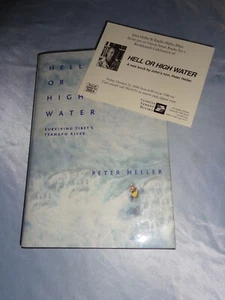 Hell or High Water Tibet's Tsangpo River Peter Heller SIGNED 2004 HCDJ ++Bonus - Imagen 1 de 10