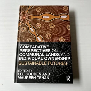 Comparative Perspectives on Communal Lands and Individual Ownership Indigenous - Picture 1 of 14