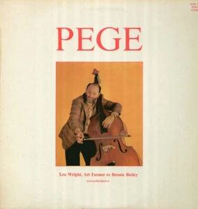 Pege Aladar, Leo Wright, Pege w. Benny Bailey, Art Farmer - Bild 1 von 1