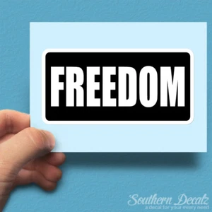 Freedom - Vinyl Decal Sticker - c81 - 7.5" x 3.75" - Picture 1 of 1