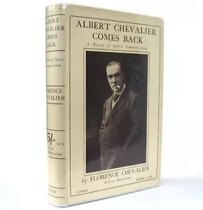 1927 Albert Chevalier Comes Back by Florence Chevalier - music hall Spiritualism - Picture 1 of 3