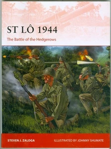 Osprey-WWII-Normandy-Allied Advance-St Lo 1944-Battle of Hedgerows-Guide! - Foto 1 di 1