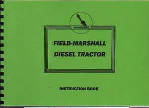 Field Marshall "Serie I" Traktor Bedienungsanleitung - Bild 1 von 1