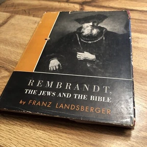 Rembrandt, The Jews and the Bible By Franz Landsberger HC DJ 1946 - Picture 1 of 6