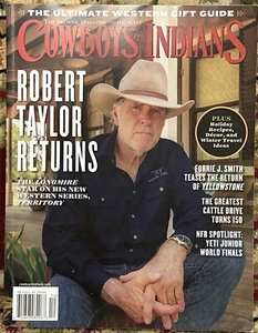 Cowboys & Indians Magazine Nov December 2024  Robert Taylor Returns - Picture 1 of 1