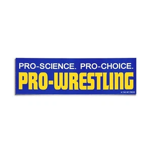 PRO-CHOICE PRO-WRESTLING Bumper Sticker - Funny Vintage Style - Vinyl Decal 90s - Picture 1 of 3