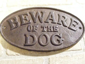 BEWARE OF THE DOG SIGN RUSTIC WALL DECOR FENCE KENNEL GATE CAST IRON PEN YARD - Picture 1 of 2