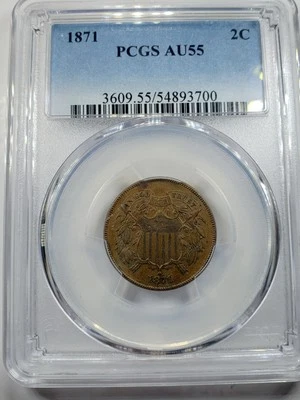 1871 P Two cent piece PCGS AU-55 BN - Image 1 of 4