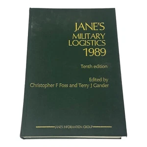 Jane's Military Logistics; 1989; Tenth Edition; Foss; Hardcover - Picture 1 of 3
