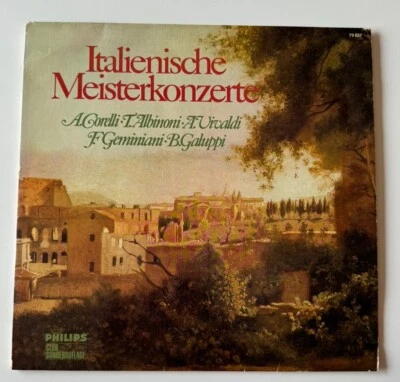 Italienische Meisterkonzerte • Italian Master Concertos 12“ LP Philips DE - Bild 1 von 3