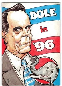 BOB DOLE IN 1996 Rick Geary Artist-Signed 4x6 Continental Political Postcard - Picture 1 of 2