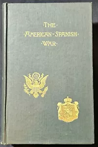 Verschiedene, DER AMERIKANISCH-SPANISCHE KRIEG - 1899 1. Aufl. - Bild 1 von 9