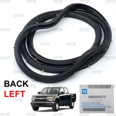 Rear Lh Weatherstrip Door Rubber For Chevrolet Colorado Double Cab 2004 2008 - Image 1 of 4
