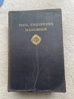 Tool Engineers Handbook First Edition by ASTE 1949. 3rd Print 1951 - Image 1 of 4